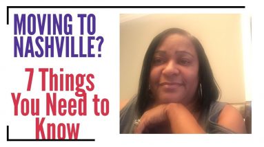 Moving To Nashville? 7 Things You Need to Know About Living in Nashville!