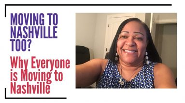 Why Everyone is Moving to Nashville