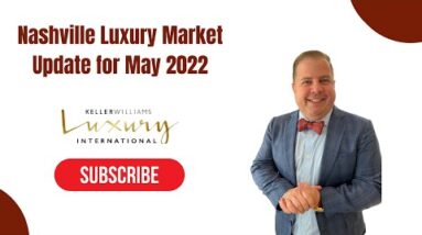 Alexander Brandau Partners with Keller Williams brings you the Nashville, TN Luxury Market Update