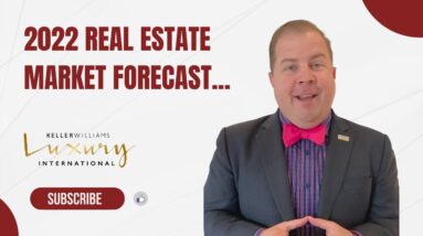 2022 Market Forecast!
