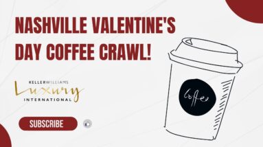 The Nashville Coffee Crawl 2022
