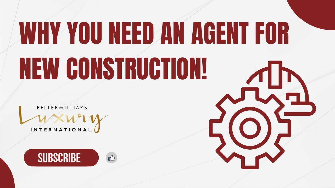 Why You Need An Agent For New Construction!