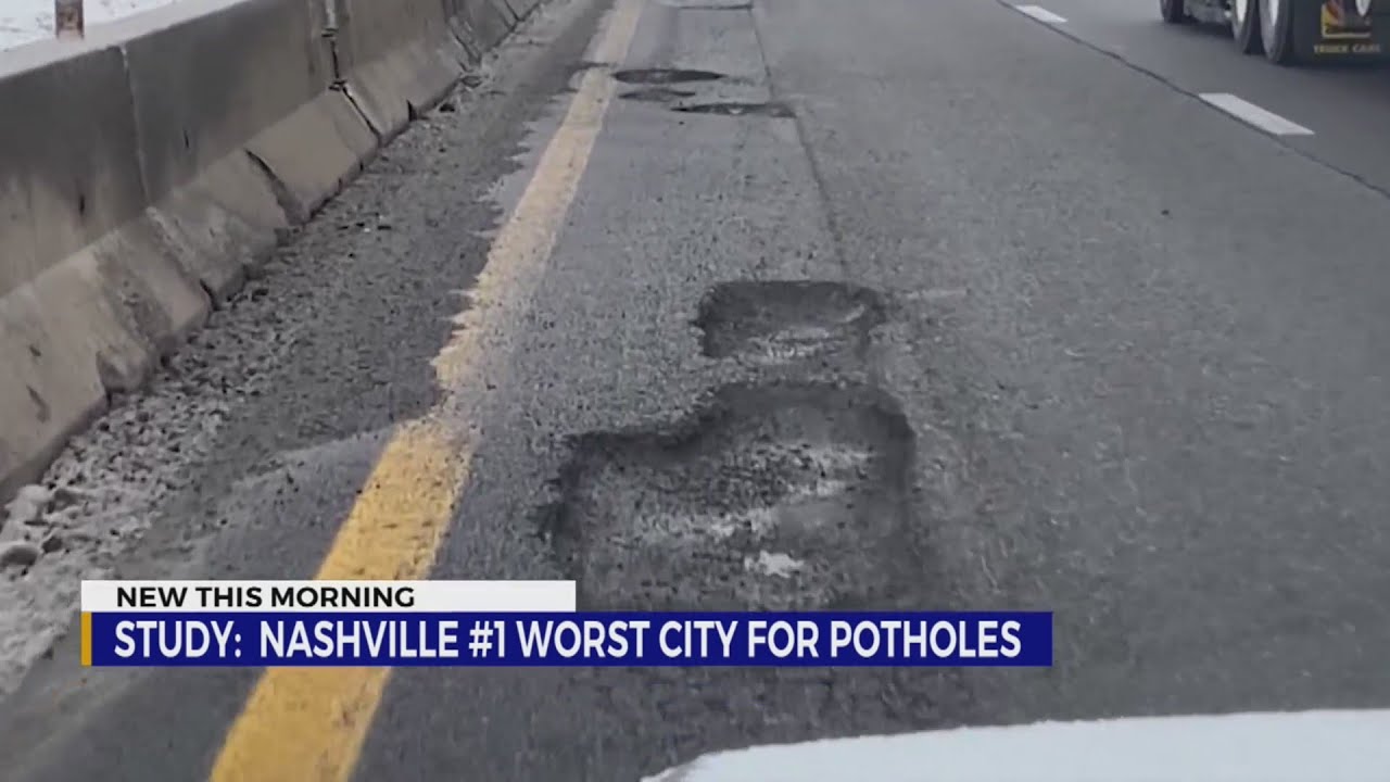 Study: Nashville Ranked As #1 Worst City For Potholes