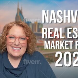 Nashville Real Estate 2022 Recap and 2023 Market Predictions