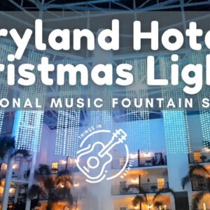 Traditional Christmas Music set to lighted fountain at Opryland Hotel