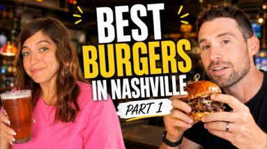 Searching for the Best Burger in Nashville (Part 1)